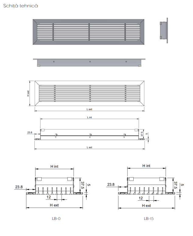 Schiță tehnică dimensiuni grilă liniară LB-0 și LB-15