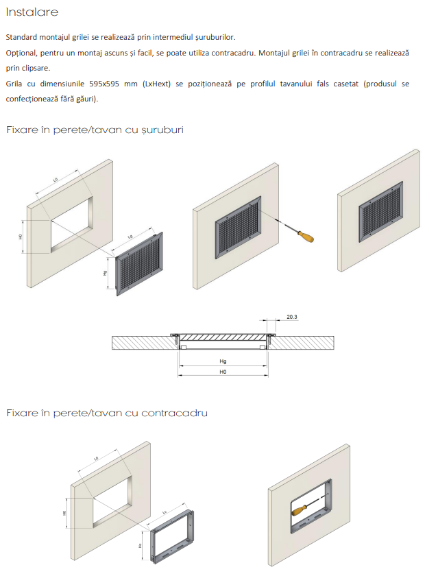 Instalare grila EG-45 cu suruburi sau in tavan casetat